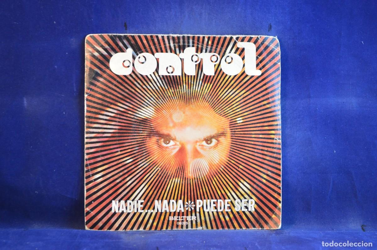 Discos de vinilo: CONTROL &ndash; NADIE...NADA - SINGLE - Foto 1