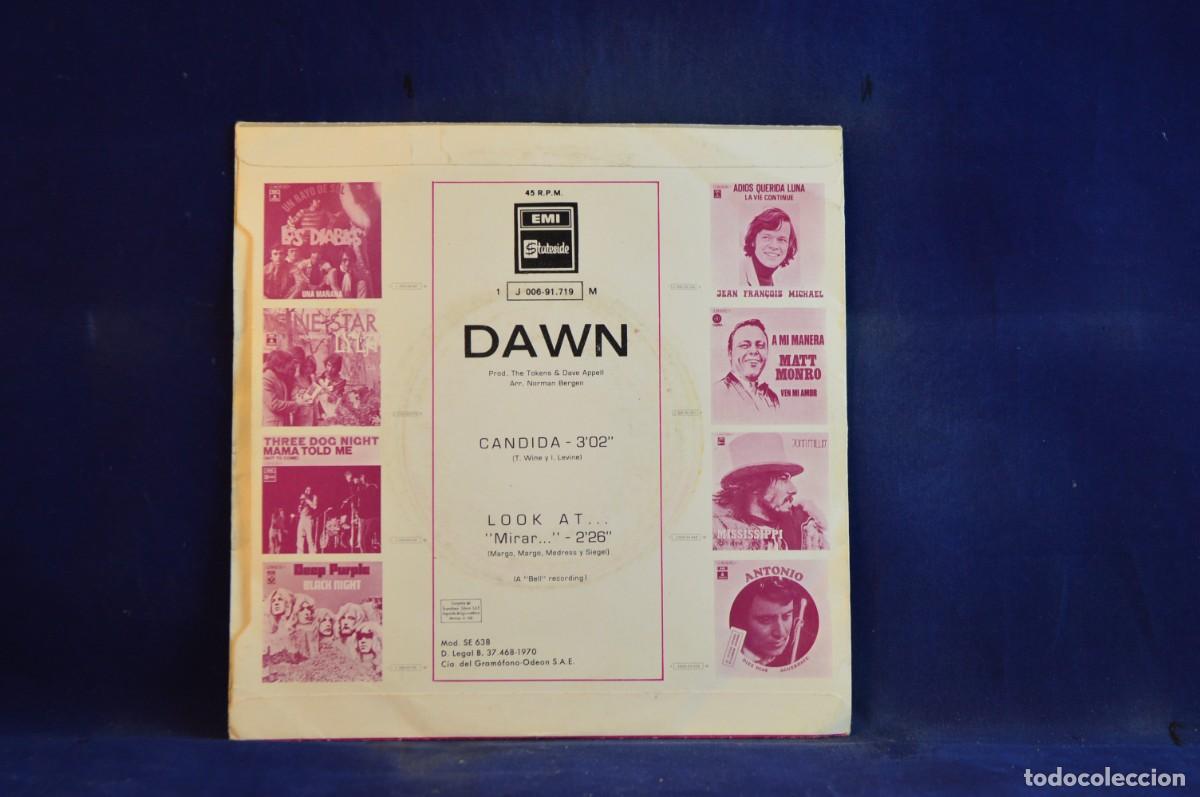 Discos de vinilo: DAWN - CANDIDA - LOOK AT - SINGLE - Foto 2
