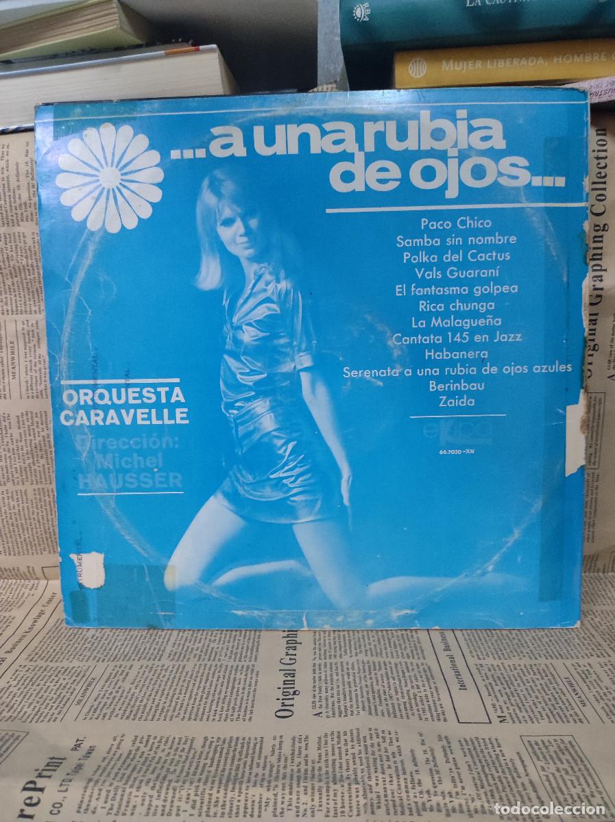 Discos de vinilo: Orquesta Caravelle &ndash; ... A Una Rubia De Ojos... - Foto 2