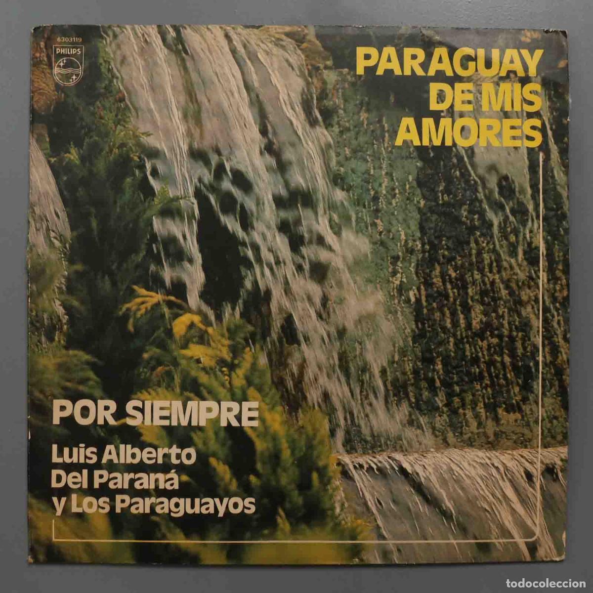 Discos de vinil: LP. Luis Alberto del Parana y Los Paraguayos Paraguay De Mis Amores