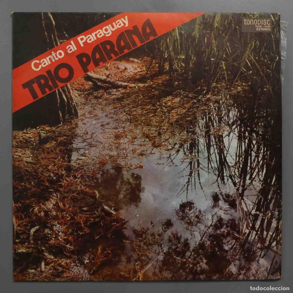 Disques de vinyle: LP. CANTO AL PARAGUAY. TRIO PARANA