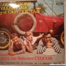 Discos de vinilo: LOCOMOTORO VALENTINA Y EL CAPITÁN TAN,1967, EL BURRO PERICO+3