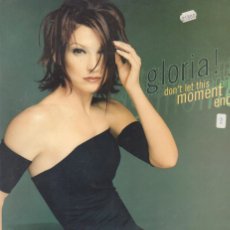 Discos de vinilo: GLORIA ! - DON'T LE THIS MOMENT END / MAXISINGLE EPIC 1999 / BUEN ESTADO RF-19066