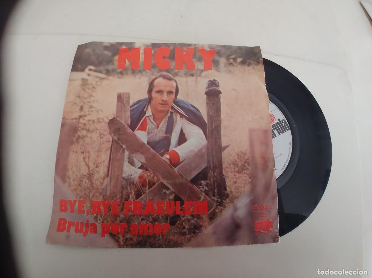 Discos de vinilo: MICKY-SINGLE BYE BYE FRAEULEIN - Foto 1