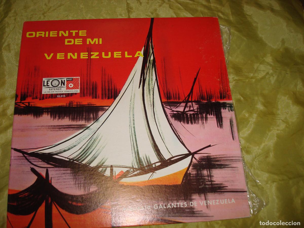 Vinyl records: ORQUESTA GALANTES DE VENEZUELA. ORIENTE DE MI VENEZUELA. LEON, EDC. VENEZUELA .GATEFOLD. IMPECABLE