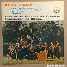 Discos de vinilo: ALTZA TUNA!! TUNA DE LA FACULTAD DE CIENCIAS ECONÓMICAS DE BILBAO. 45 R.P.M. CINSA 1964.