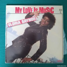 Discos de vinilo: GLORIA GAYNOR – MY LOVE IS MUSIC