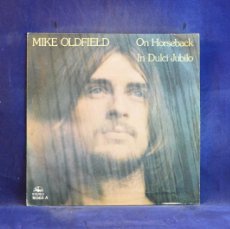 Discos de vinilo: MIKE OLDFIELD - ON HORSEBACK - IN DULCI JUBILO - SINGLE