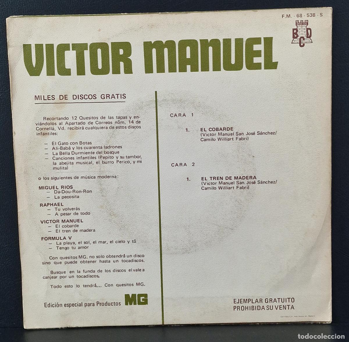 Discos de vinilo: SINGLE VICTOR MANUEL - EL COBARDE - EL TREN DE MADERA - Foto 2