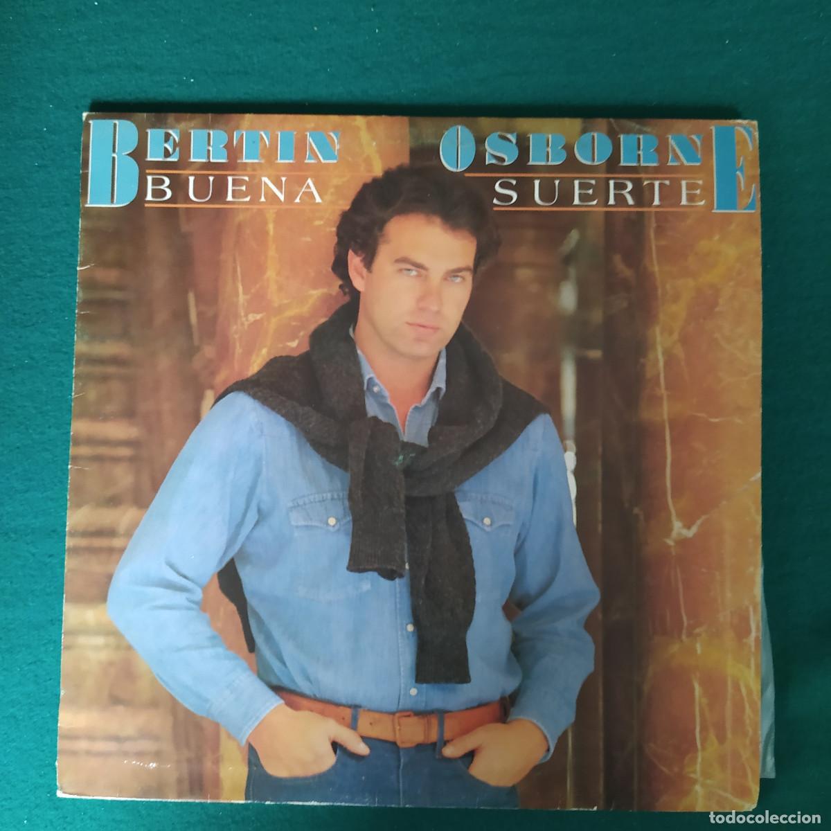 Discos de vinilo: Bert&iacute;n Osborne &ndash; Buena Suerte - Foto 1