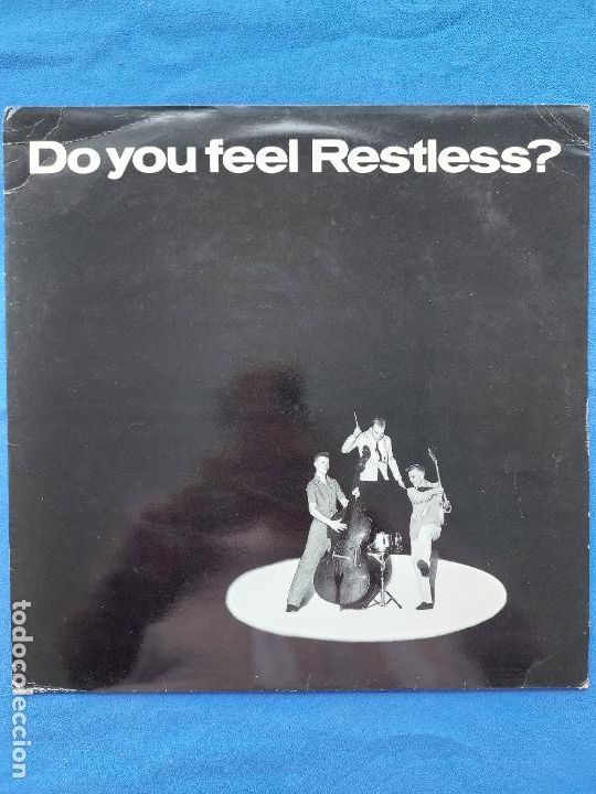 Discos de vinilo: DO YOU FEEL RESTLESS? - Foto 1