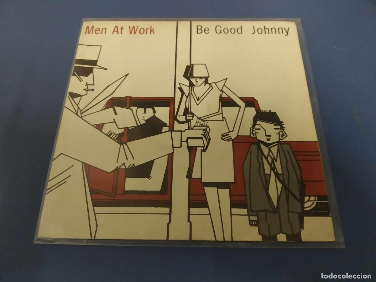 Discos de vinilo: Men At Work - Be Good Johnny (7&rdquo;, Single) - Foto 1
