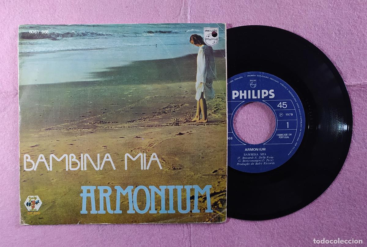 Disques de vinyle: 7&rdquo; ARMONIUM &ndash; Bambina Mia - Philips 6061 968 - PORTUGAL - PUNCH HOLE (VG+/VG++)