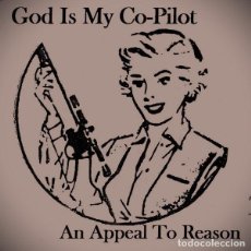 Discos de vinilo: GOD IS MY CO-PILOT – AN APPEAL TO REASON