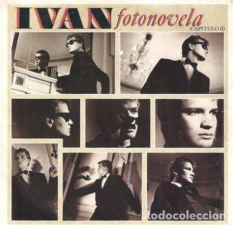 Discos de vinilo: Ivan &ndash; Fotonovela &middot; Cap&iacute;tulo (I) - Foto 1