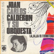 Discos de vinilo: JUAN CARLOS CALDERÓN – LA, LA, LA: EL TITIRITERO – NOVOLA 194 – 1968