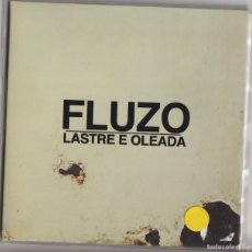 Discos de vinilo: FLUZO – LASTRE E OLEADA