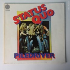 Discos de vinilo: STATUS QUO ‎– PILEDRIVER , GERMANY 1975 VERTIGO