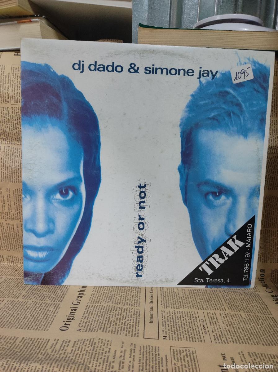Discos de vinilo: DJ Dado & Simone Jay &ndash; Ready Or Not - Part 1 - Foto 1