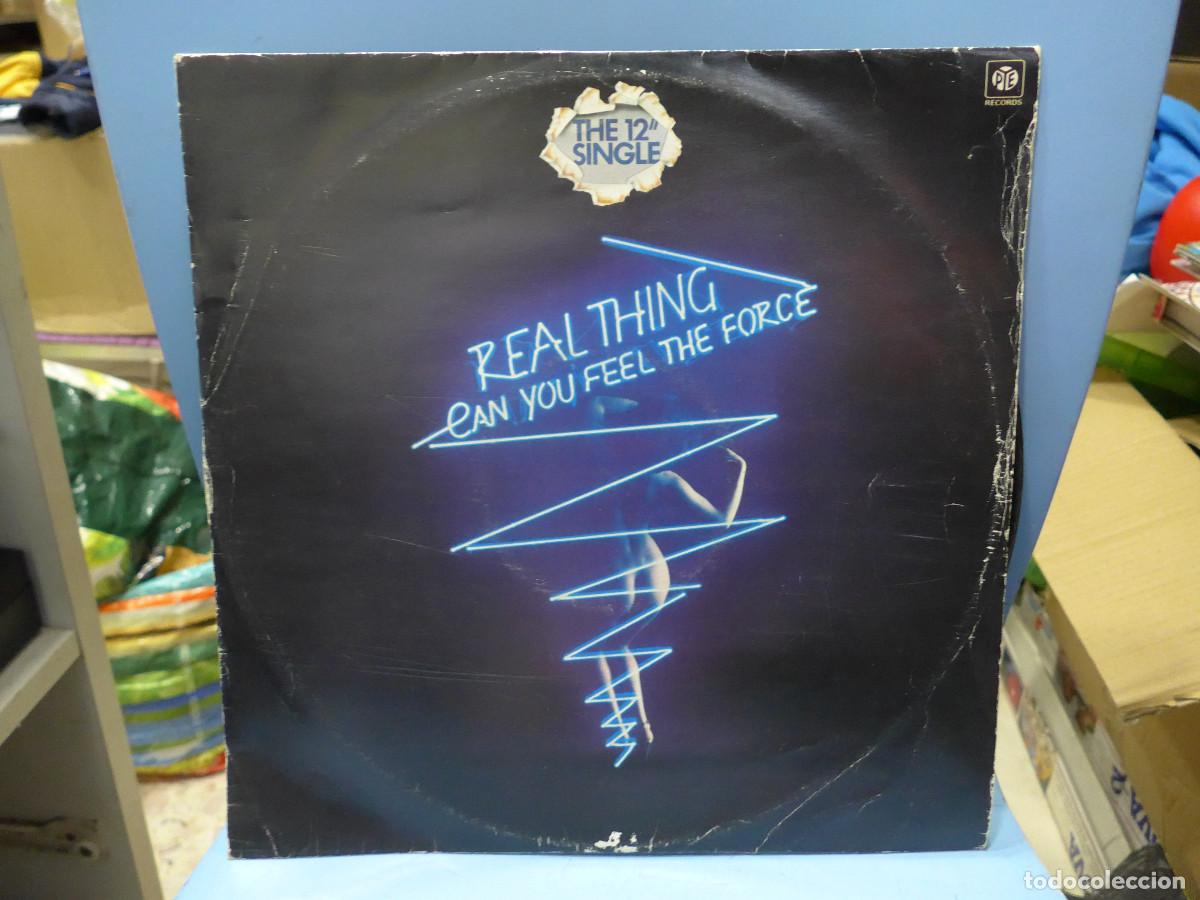 Discos de vinilo: REAL THING CAN YOU FEEL THE FORCE - Foto 1
