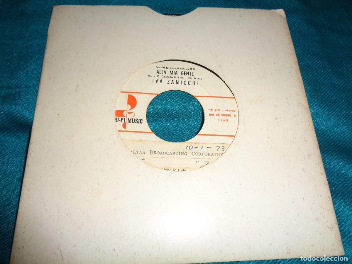 Discos de vinilo: IVA ZANACCHI. ALLA MIA GENTE / DALL&acute;AMORE IN POL. PROMOCIONAL. RI-FI MUSIC, 1972. EDC. ITALY