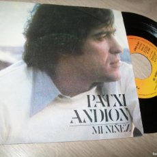 Dischi in vinile: PATXI ANDION - MI NIÑEZ + LA TANI ..SINGLE DE 1978 - CBS - BUEN ESTADO