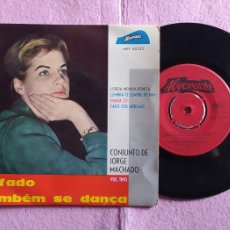 Discos de vinilo: 7” JORGE MACHADO – O FADO TAMBEM SE DANÇA - ALVORADA MEP 60235 - PORTUGAL - EP (VG++/VG++)