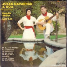 Discos de vinilo: PAQUITA SANTOS Y LUIS LES - JOTAS NAVARRAS A DUO / EP BELTER 1971 / BUEN ESTADO RF-7077