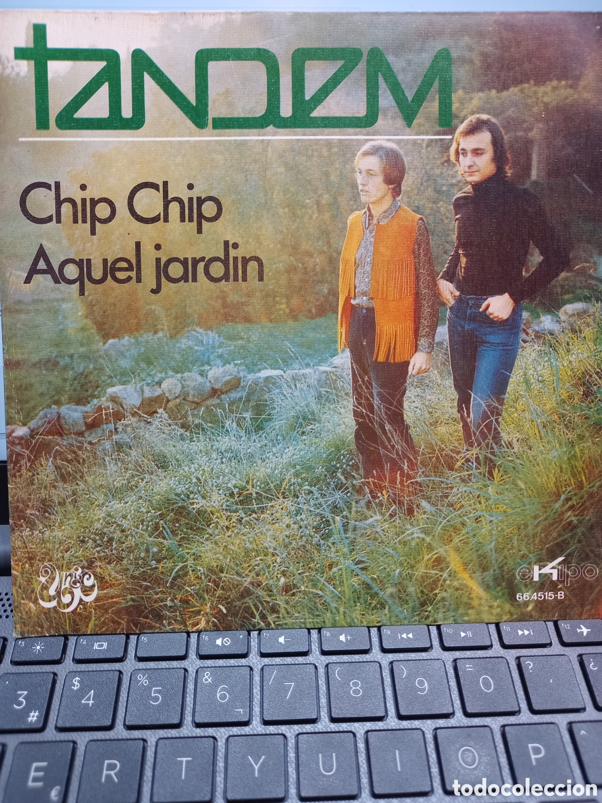 Discos de vinilo: TANDEM - CHIP CHIP / AQUEL JARDIN - SINGLE PROMO - Foto 1