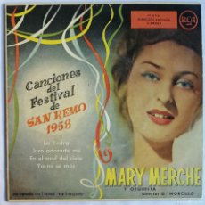 Discos de vinilo: MARY MERCHE CON ORQUESTA, CANCIONES DEL FESTIVAL DE SAN REMO 1958, RCA 3-24064