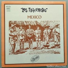 Discos de vinilo: DISCO LP ESTÉREO 'LOS FOLKLORISTAS, MÉXICO' - AÑO 1977