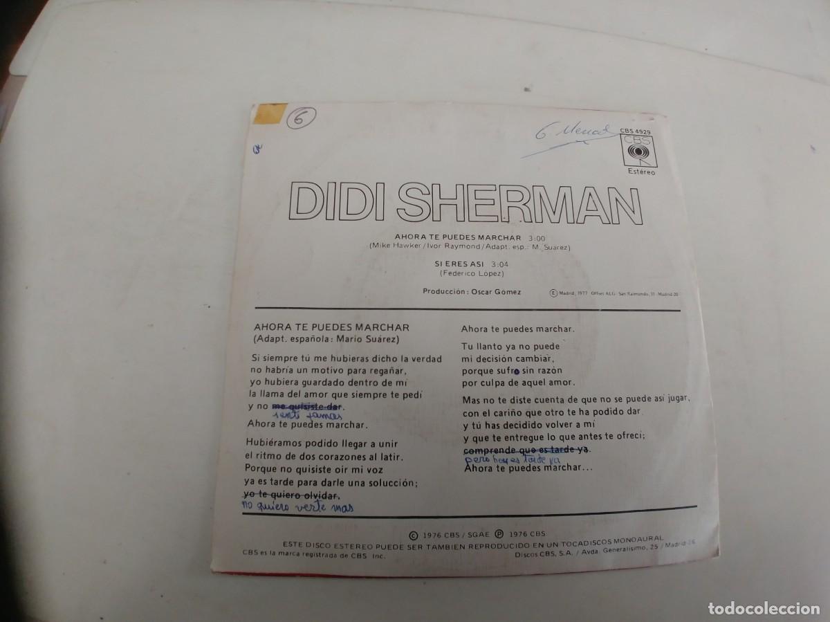 Discos de vinilo: DIDI SHERMAN-SINGLE AHORA TE PUEDES MARCHAR - Foto 2