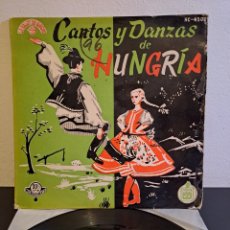 Discos de vinilo: CANTOS Y DANZAS DE HUNGRIA-EP HISPAVOX SIN FECHA ,RF-2031 LGS.5.6.