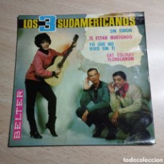 Dischi in vinile: EP 7” LOS 3 SUDAMERICANOS 1965 SIN TIMÓN + 3