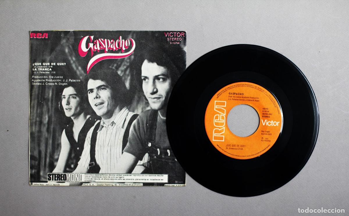 Discos de vinilo: GAZPACHO//&iquest;QUE QU&Eacute; DE QU&Eacute;?//1972//SINGLE//RCA - Foto 2