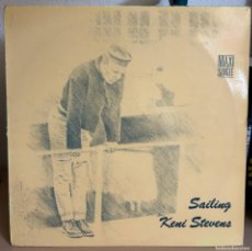Discos de vinilo: KENI STEVENS ‎– SAILING.VG/VG.1989.SPAIN