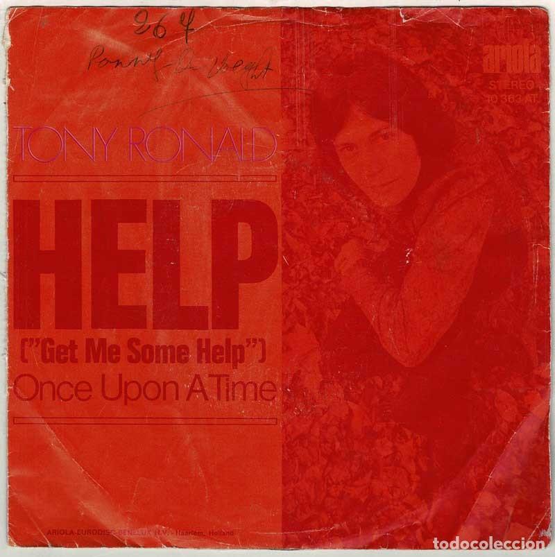 Discos de vinilo: Tony Ronald - Help (Get Me Some Help) / Once Upon A Time. Single - Foto 2