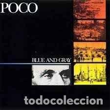 Discos de vinilo: Poco - Blue And Gray (LP, Album) - Foto 1