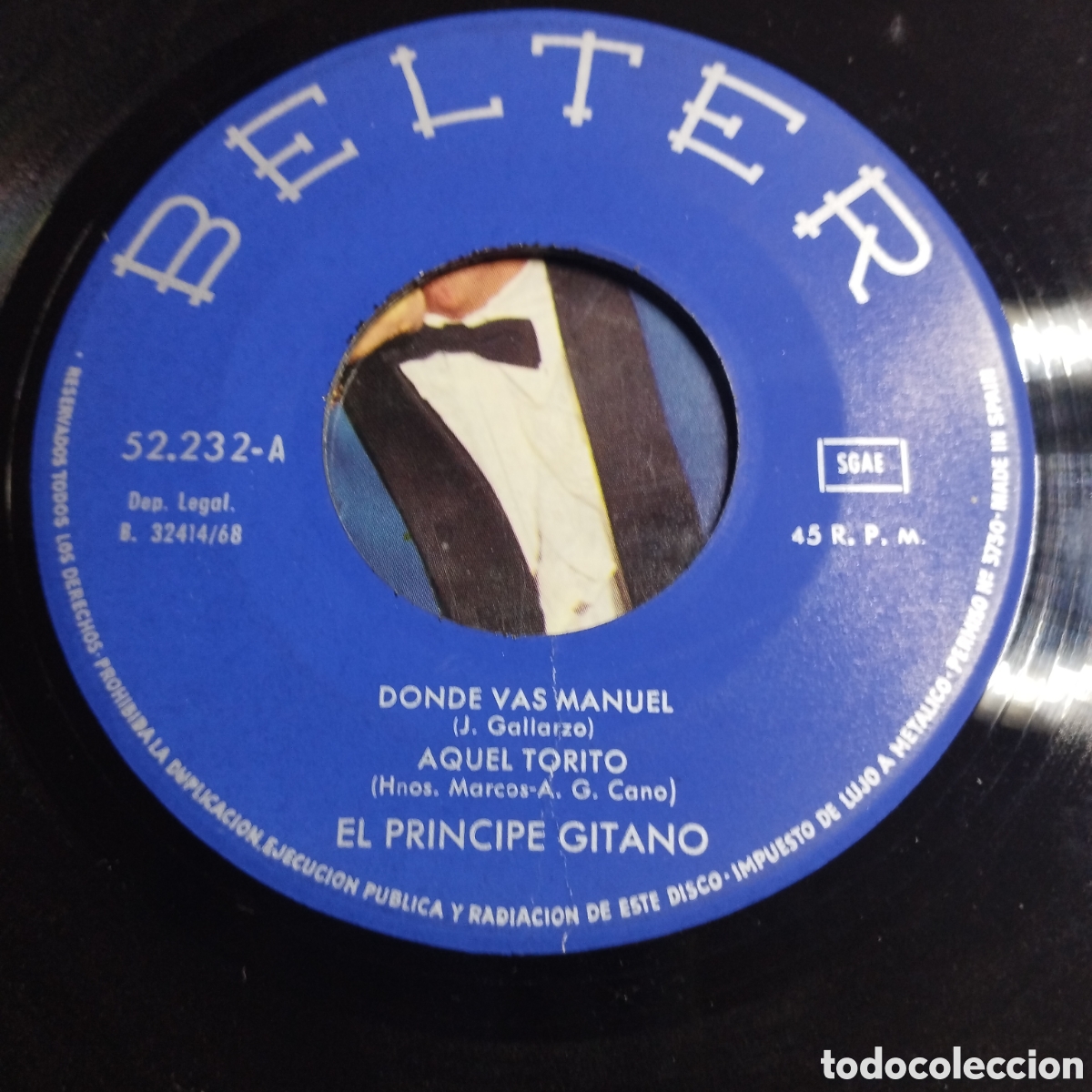 Discos de vinilo: EP 7&rdquo; El pr&iacute;ncipe gitano 1968 Donde vas Manuel + 3. - Foto 3