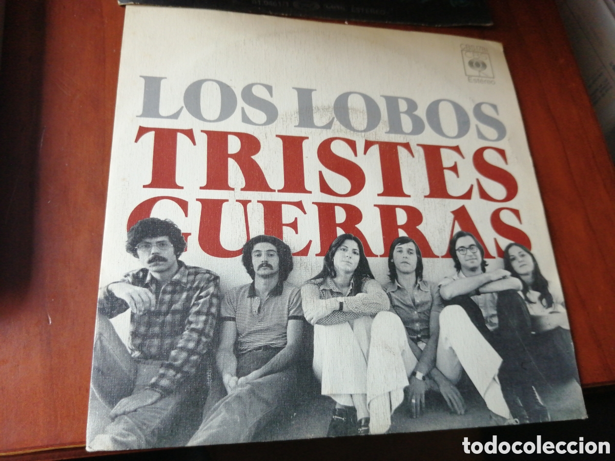 Discos de vinilo: SINGLE 7&rdquo; VINILO DISCO LOS LOBOS TRISTES GUERRAS - Foto 1