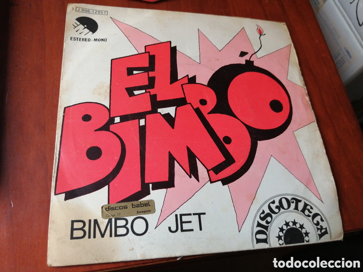 Discos de vinilo: SINGLE 7&rdquo; VINILO DISCO EL BIMBO JET - Foto 1