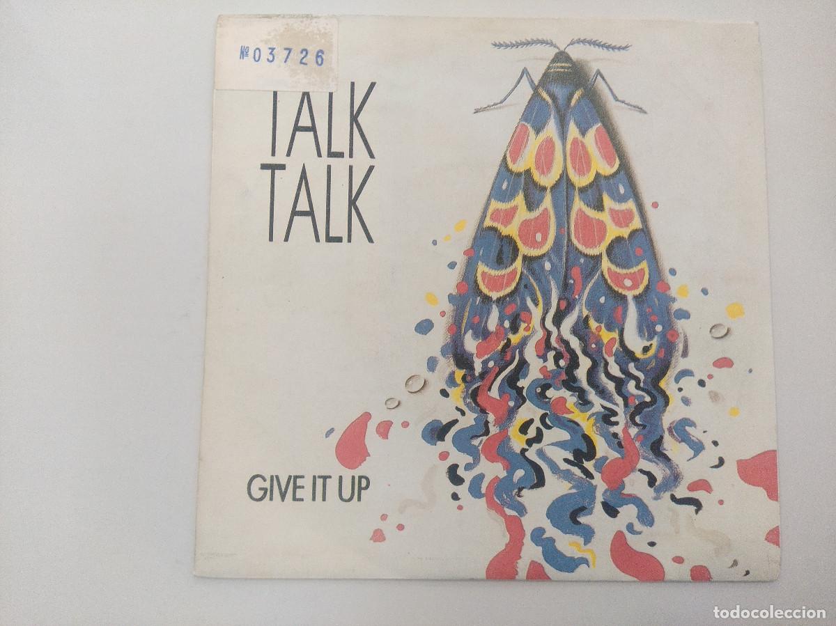 Discos de vinilo: TALK TALK/GIVE IT UP/SINGLE. - Foto 1