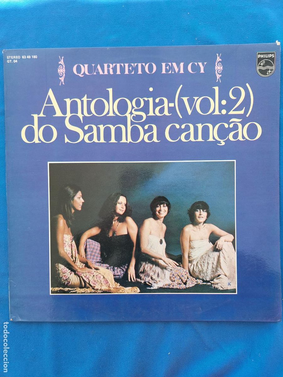 Discos de vinilo: QUARTETO EM CY - ANTOLOGIA DO SAMBA CAN&Ccedil;AO - Foto 1
