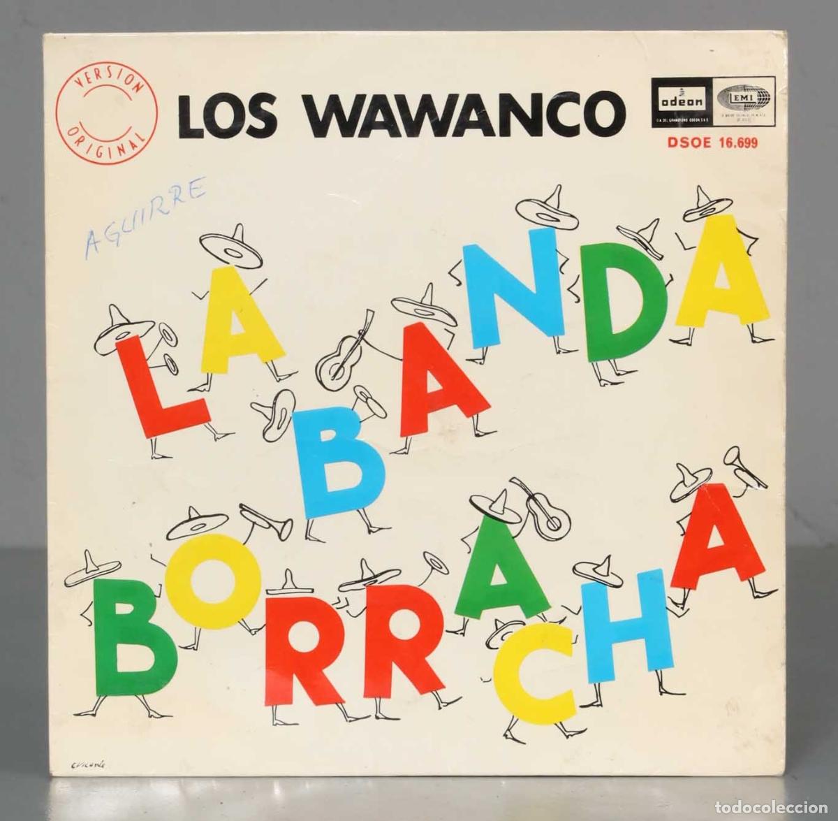 Discos de vinilo: EP. Los Wawanco &ndash; La Banda Borracha - Foto 1