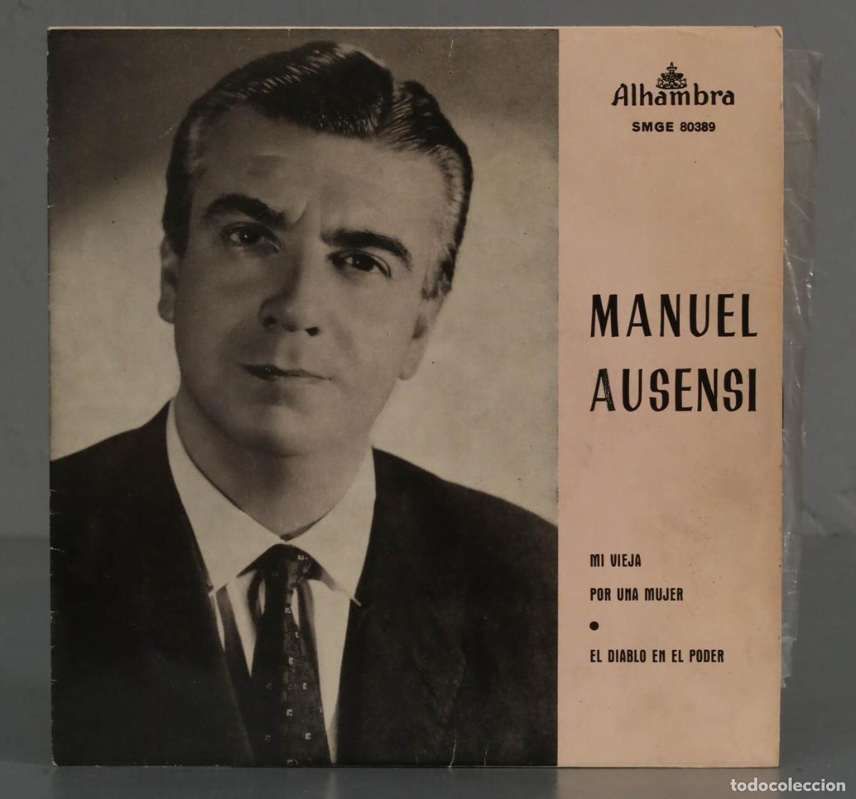 Discos de vinilo: EP. Manuel Ausensi &ndash; Mi Vieja - Foto 1