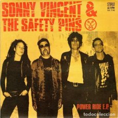 Discos de vinilo: SONNY VINCENT & THE SAFETY PINS – POWER RIDE E.P.