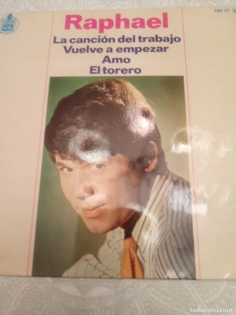 Discos de vinilo: Disco Single Raphael La Cancion del trabajo - Foto 1