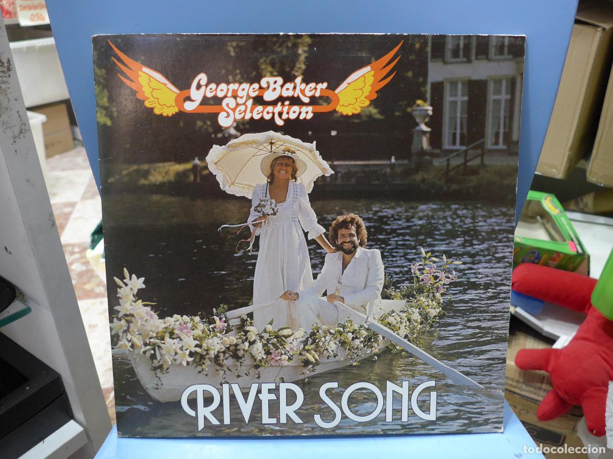 Discos de vinilo: GEORGE BAKER SELECTION RIVER SONG - Foto 1