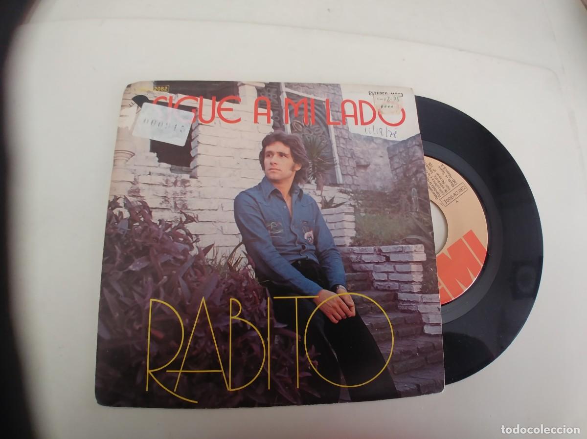 Discos de vinilo: RABITO-SINGLE SIGUE A MI LADO - Foto 1