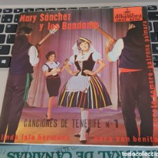 Discos de vinilo: MARY SÁNCHEZ Y LOS BANDAMA - CANCIONES DE TENERIFE 1